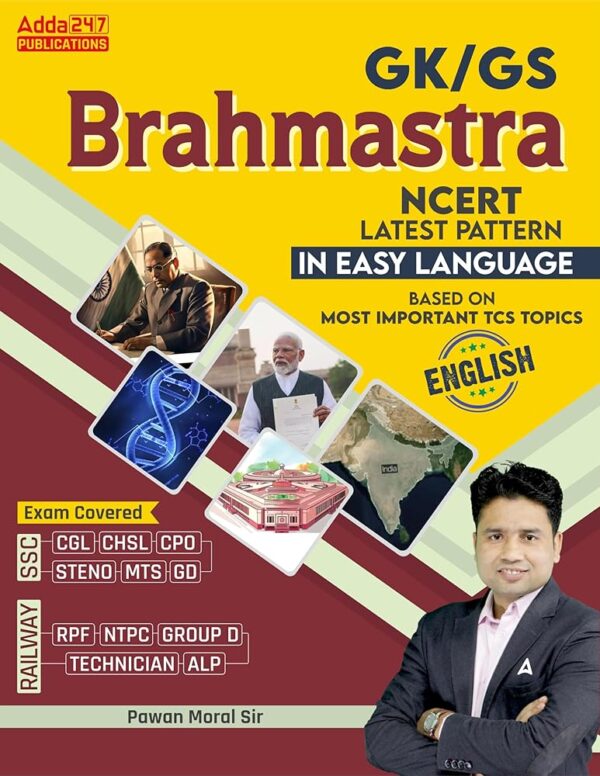 GK/GS Brahmastra NCERT Latest Pattern Book By Pawan Moral with Important TCS Topics For SSC CGL, CHSL, CPO,STENO,MTS,GD, Railways RPF,NTPC,Group D,ALP & Other Exams (English...